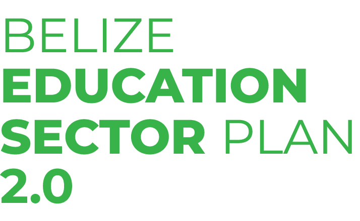 BELIZE EDUCATION SECTOR PLAN 2.0